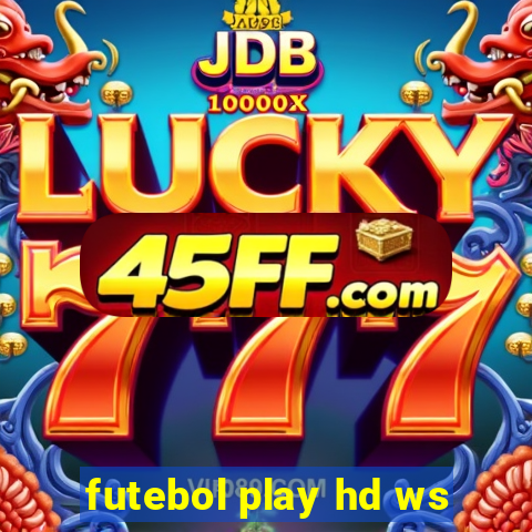 futebol play hd ws